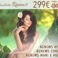 Trattamento Renews Image:  Trattamenti Viso + Corpo + Mani + Piedi + Make Up d’Elite